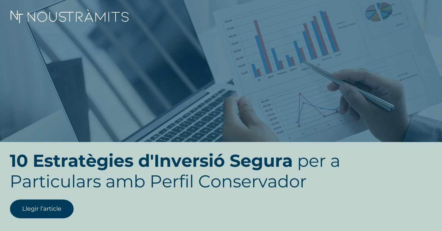 10 Estratègies d'Inversió Segura per a Particulars amb Perfil Conservador