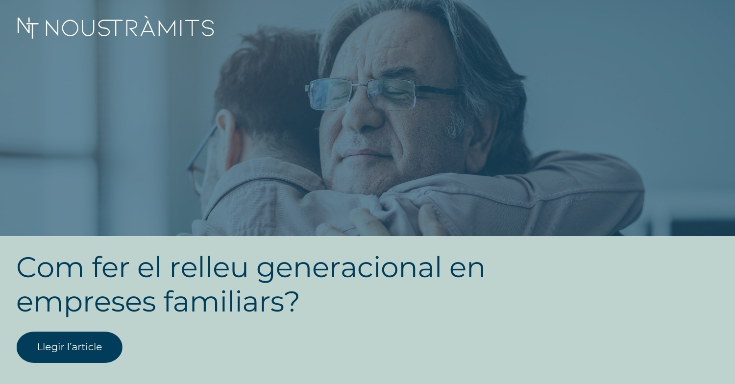 Com fer el relleu generacional en empreses familiars?