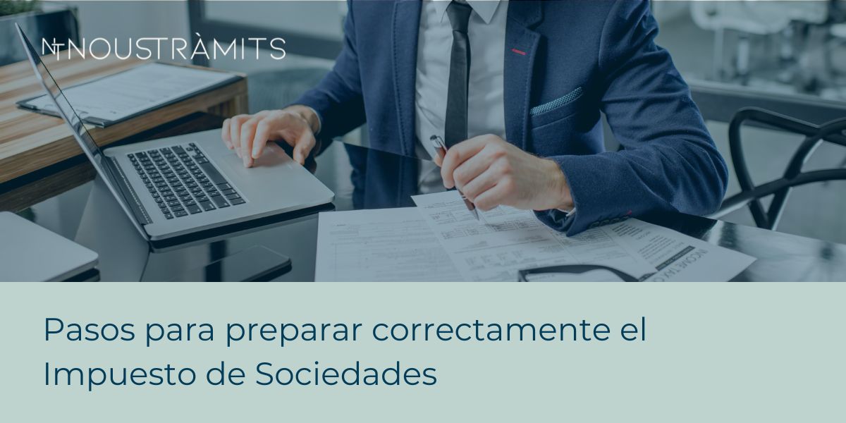Pasos para preparar el Impuesto de Sociedades correctamente