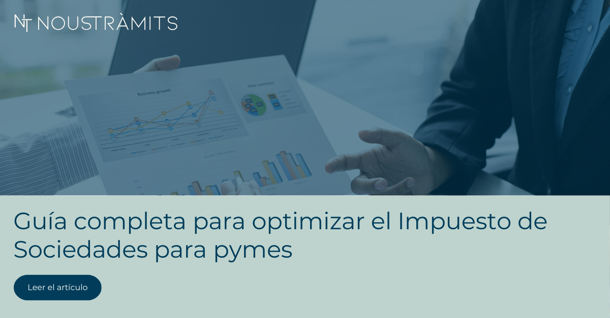 Guía completa para optimizar el Impuesto de Sociedades para pymes