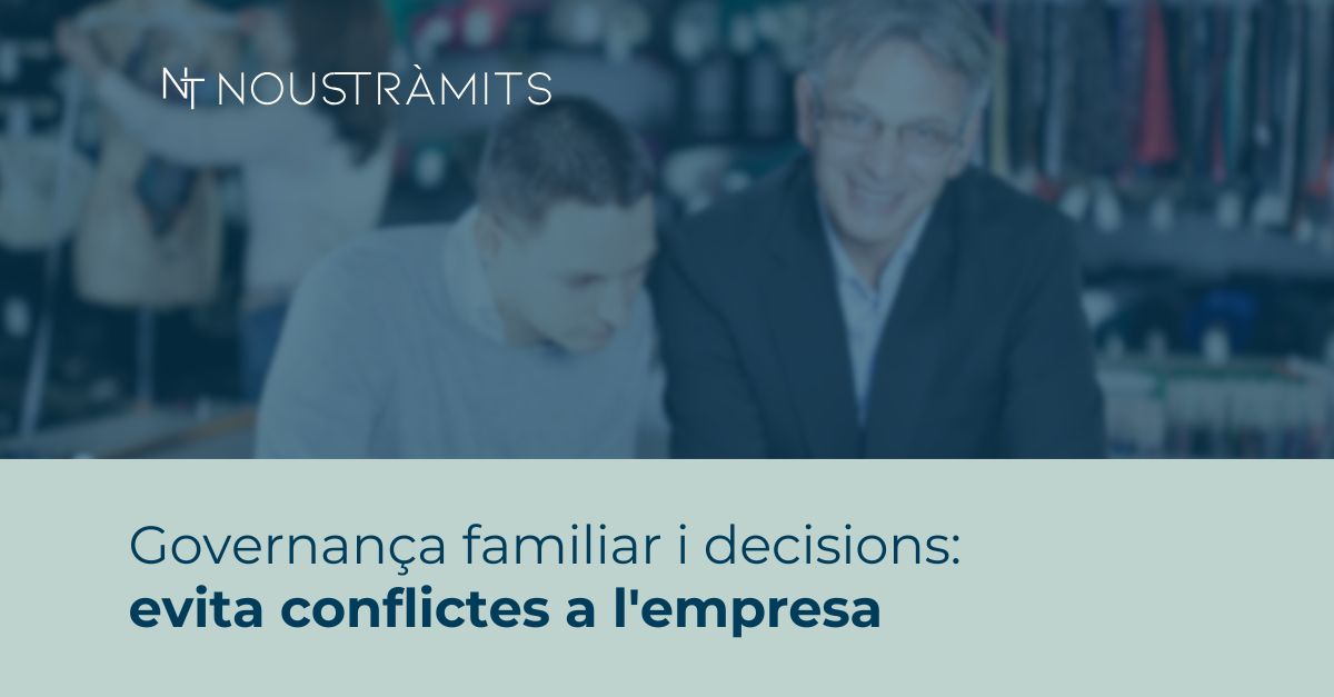 Governança familiar i decisions: evita conflictes a l’empresa
